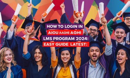 How to Login in AIOU Aaghi LMS Program 2024 : Easy Guide [Latest]